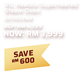 31L Healsio Superheated Steam Oven AX3100VMB promotion